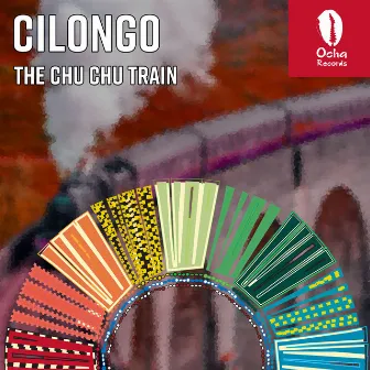 The Chu Chu Train by Cilongo