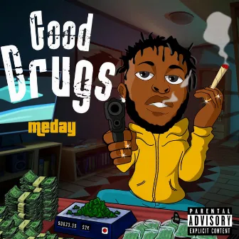 Good Drugs by Meday