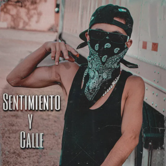 Sentimiento Y Calle