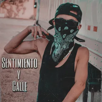 Sentimiento Y Calle by The ponz lokote