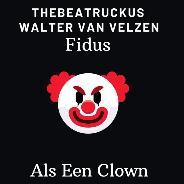 Als Een Clown