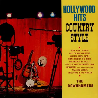 Hollywood Hits Country Style (Remaster from the Original Somerset Tapes) by The Downhomers