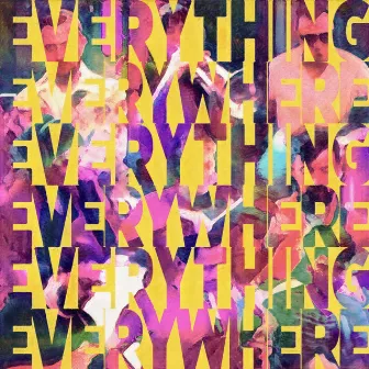 Everything Everywhere by Slow Karma