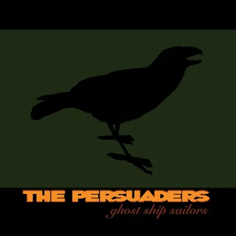 Ghost Ship Sailors by The Persuaders