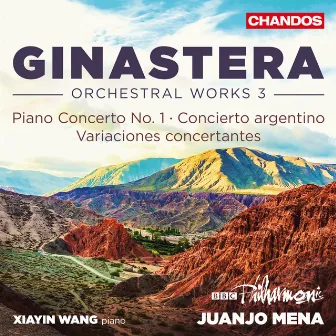 Ginastera: Orchestral Works, Vol. 3 by Alberto Ginastera