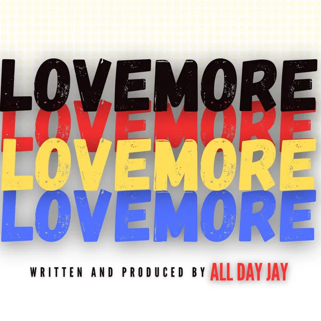 Love More