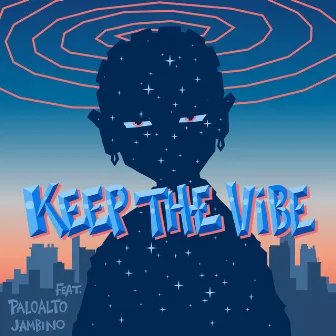 KEEP THE VIBE by R-est