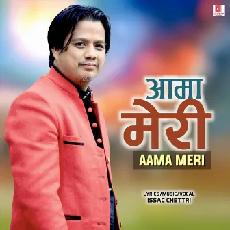 Aama Meri (Nepali Christian Song) by Issac Chettri