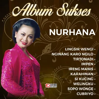 Sukses Nurhana Lingsir Wengi by Nurhana