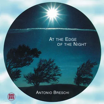 At the Edge of the Night by Antonio Breschi