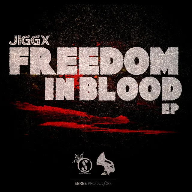 Freedom In Blood - Original Mix