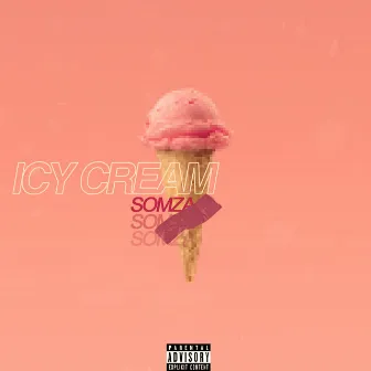 Icy Cream by SOMZA