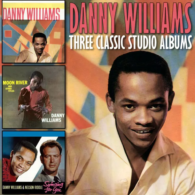 Danny Williams / Moon River and Other Titles / Swinging for You