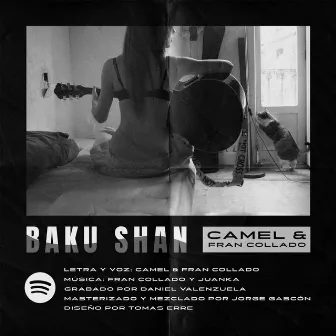 Baku-Shan (Con Fran Collado y Juanka) by Camel & Dj Juanpe