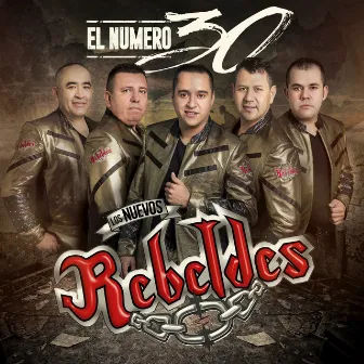 El Numero 30 by Los Nuevos Rebeldes