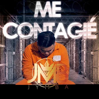 Me Contagié by Jymba