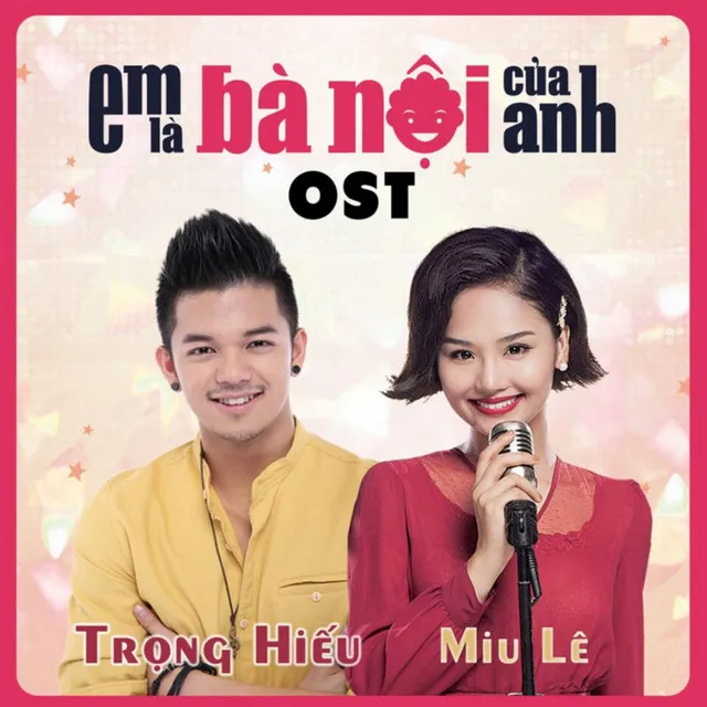 Em Là Bà Nội Của Anh - Super Version