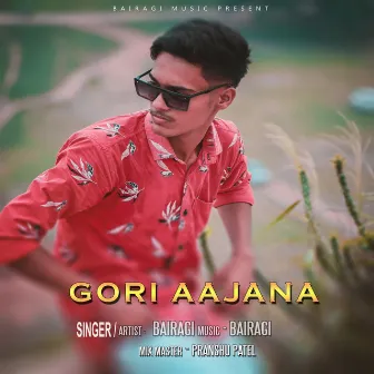 Gori Aajana by 