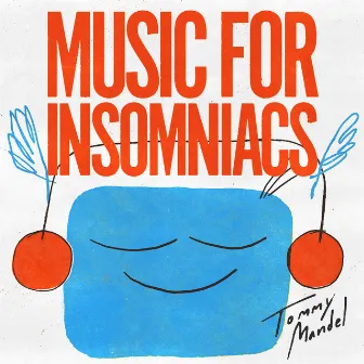 Music for Insomniacs by Tommy Mandel