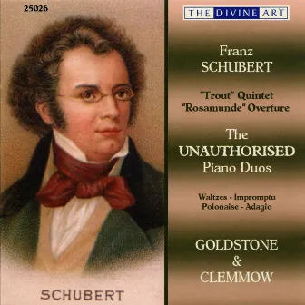 Schubert: The Unauthorised Piano Duos, Vol. 1 by Caroline Clemmow