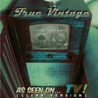 As Seen on TV! by True Vintage