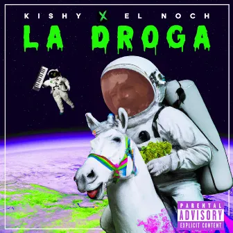 La Droga by Kishy