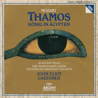 Mozart: Thamos, König In Ägypten K.345 (K.336a) by Alastair Miles