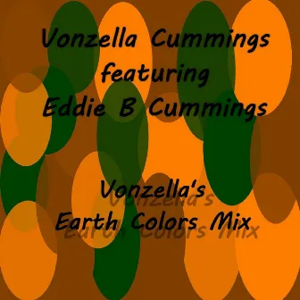 Vonzella's Earth Colors Mix by Vonzella Cummings