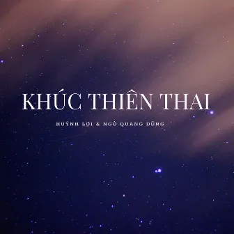 Khúc Thiên Thai by Huỳnh Lợi