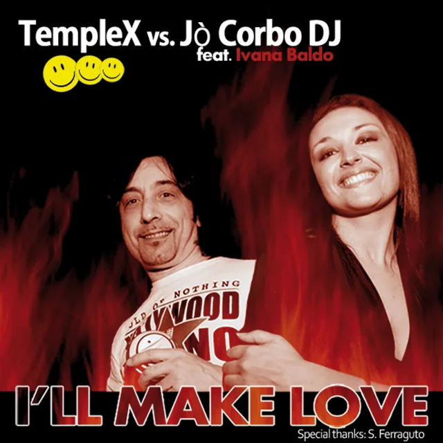 I'll Make Love - Templex original edit