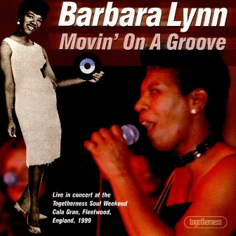 Movin' On a Groove by Barbara Lynn