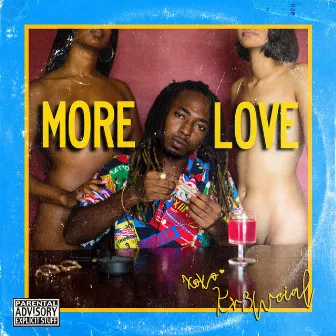 More Love by Kr3wcial