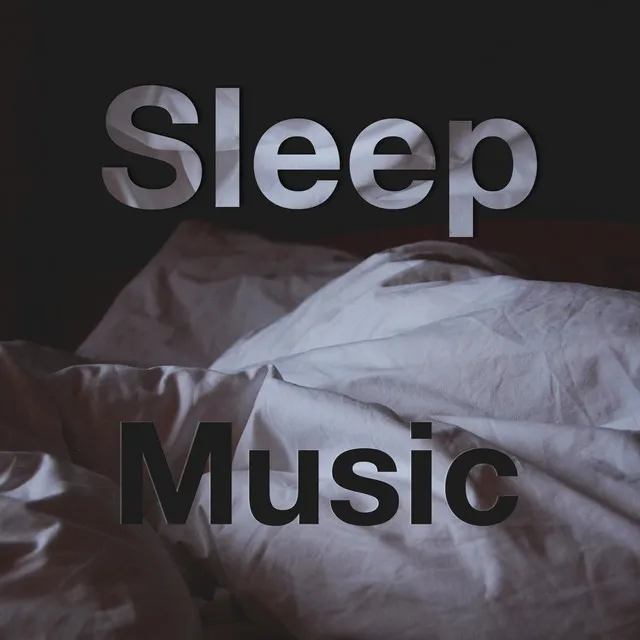 Sleep Music