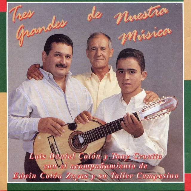 Tres Grandes de Nuestra Música