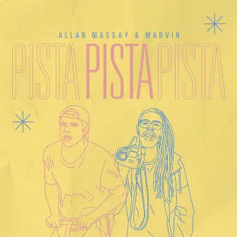 Pista by Marvyn