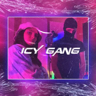 ICY GANG by N Ice