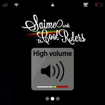 High Volume by Saime & The Cool Rulers