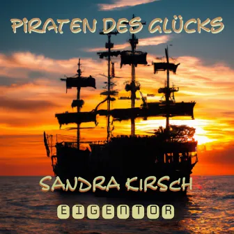 Piraten des Glücks by Eigentor