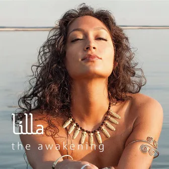 The Awakening by Lilla