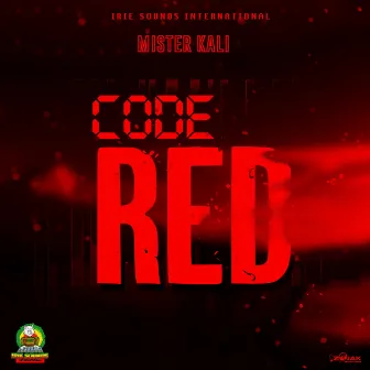 Code Red by Mister Kali