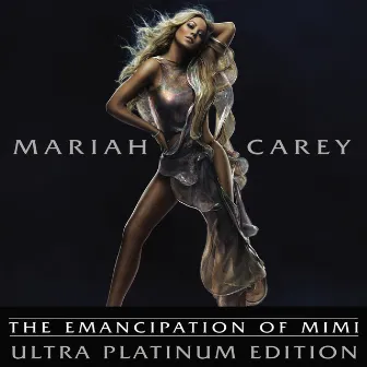 The Emancipation Of Mimi (Ultra Platinum Edition) by Mariah Carey