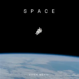 Space by Vivek Mehmi