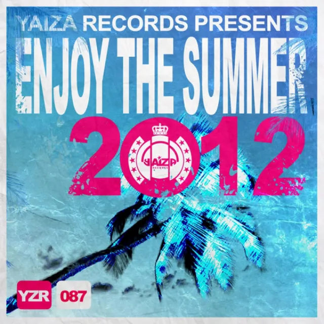 ENJOY THE SUMMER 2012