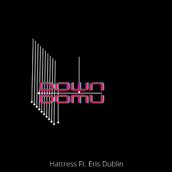 Down by Hattress