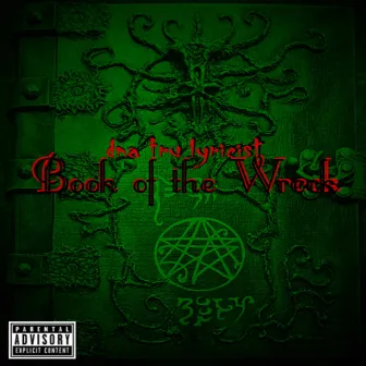 Book of the Wreck by Dna Tru Lyricist