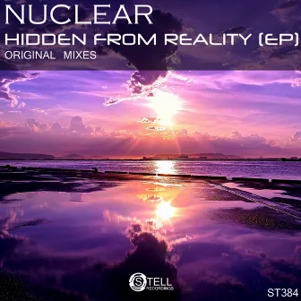 Hidden From Reality by Nuclear