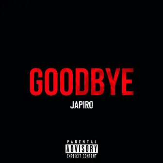 Goodbye by Japiro