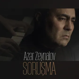 Soruşma by Azər Zeynalov