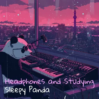 Headphones and Studying by Sleepy Panda