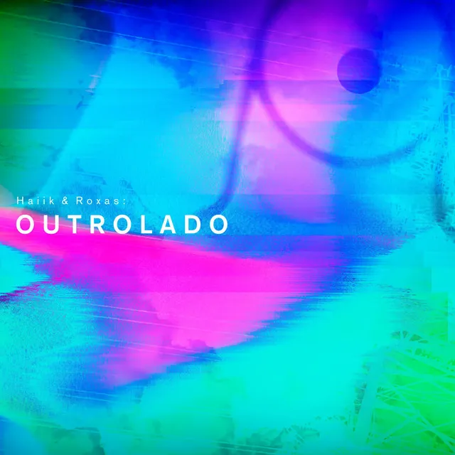 Outrolado - Haiik, Roxas Olbiv Remix